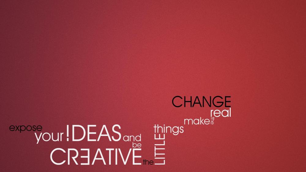 Creative Ideas Catalyst for Change wallpaper