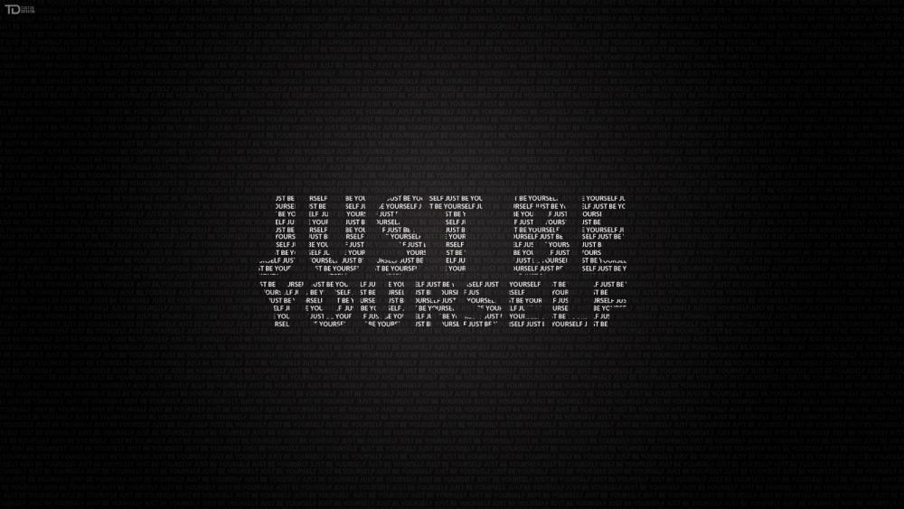 Just be yourself wallpaper
