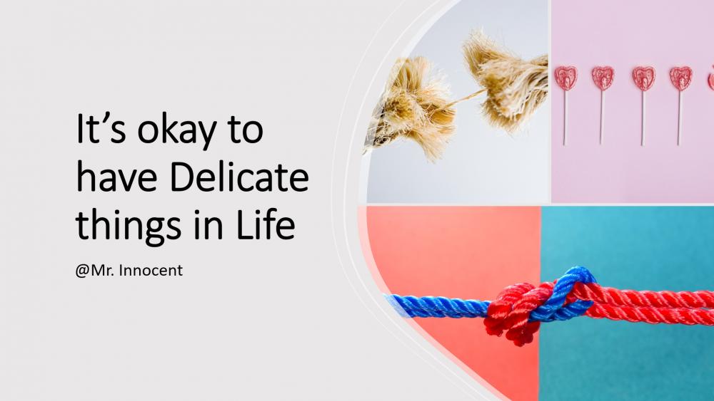 It is okay to have delicate things in life wallpaper