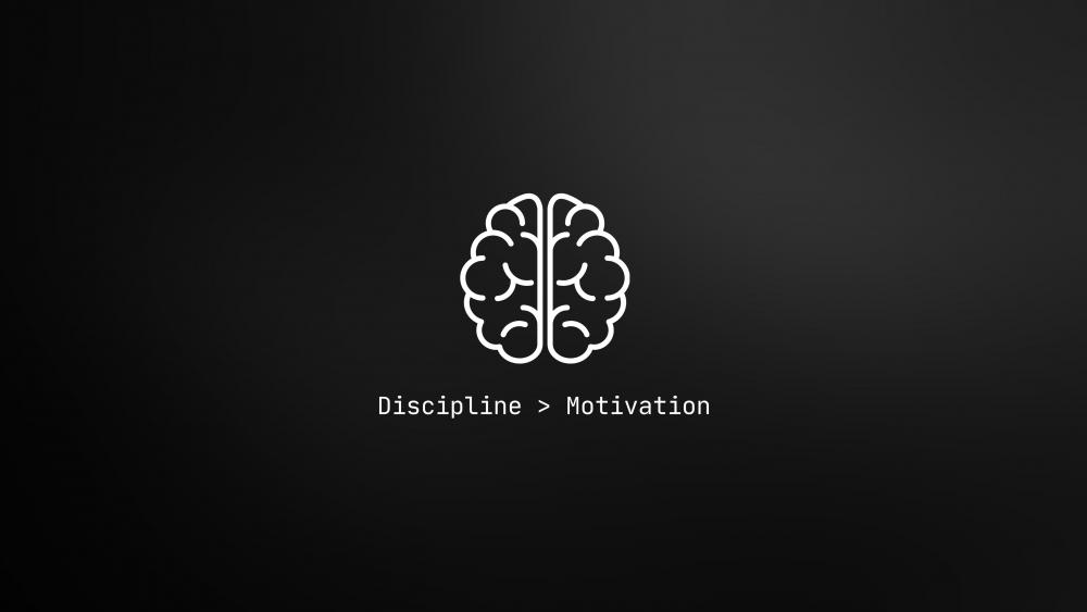 Discipline > Motivation wallpaper