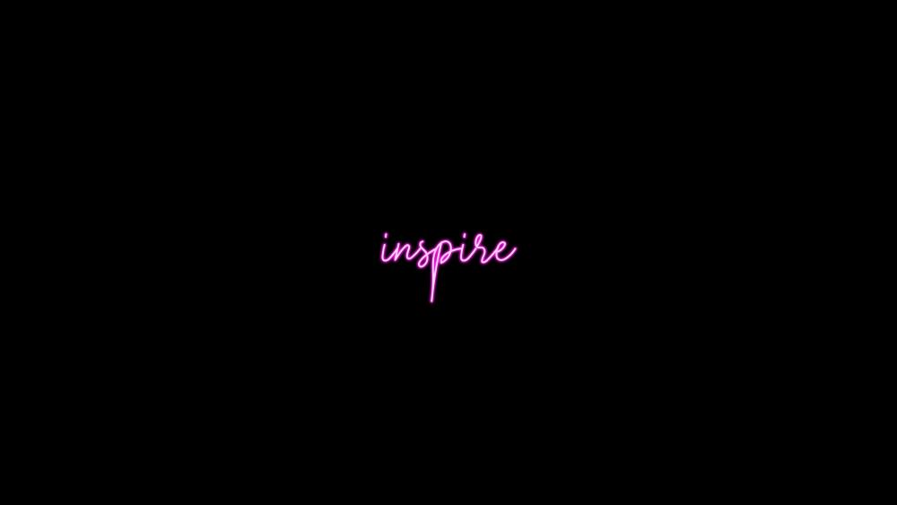 INSPIRE! wallpaper