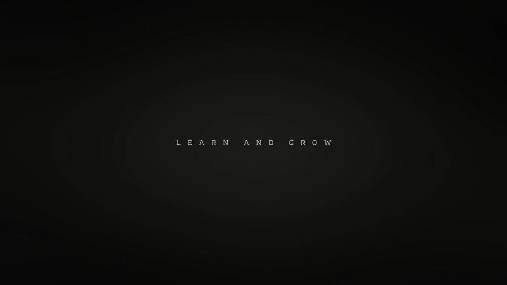 Learn and Grow wallpaper