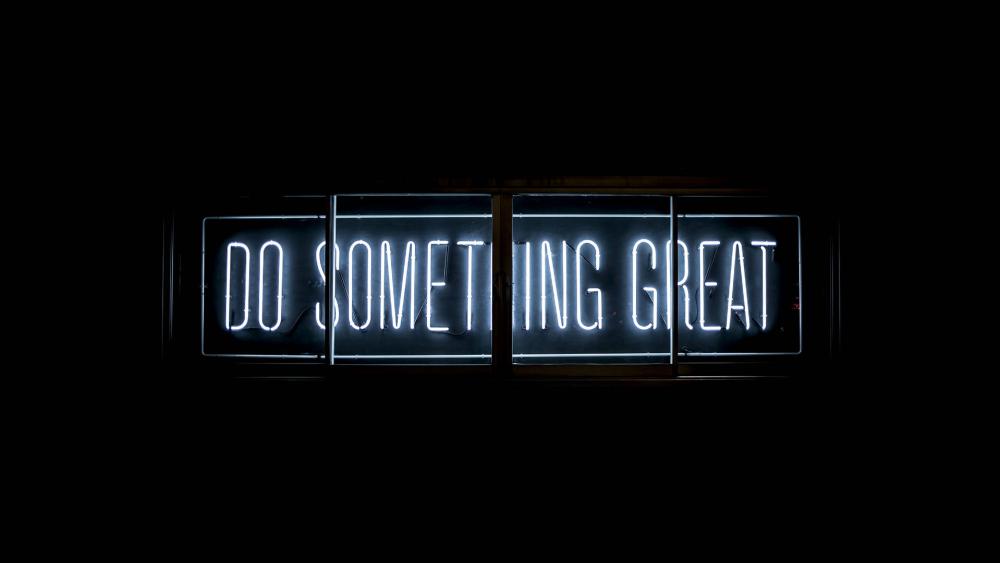 Do Something Great wallpaper