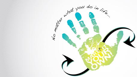 Make It Your Own And Shine! wallpaper
