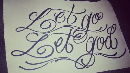 Let Go and Let God Inspiration Wallpaper wallpaper