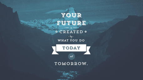 Embrace Today for a Better Tomorrow wallpaper