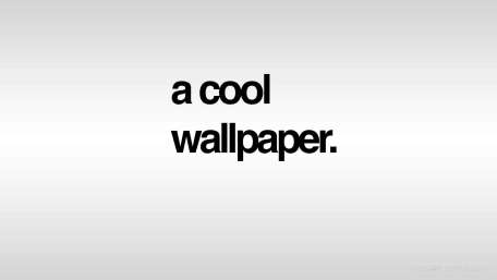 "A cool wallpaper" wallpaper