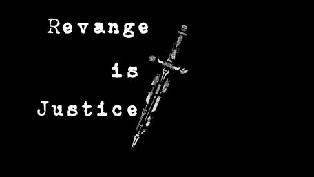 "Revange is justice" wallpaper