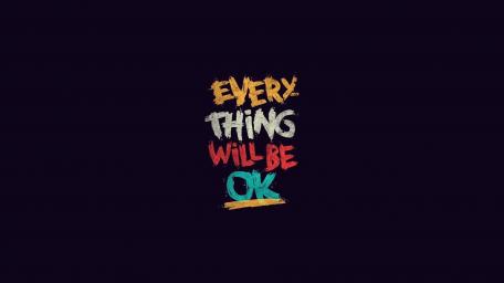 Everything will be ok wallpaper