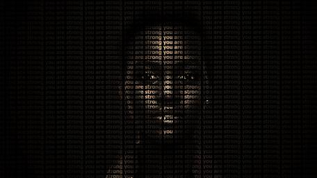 You are strong wallpaper