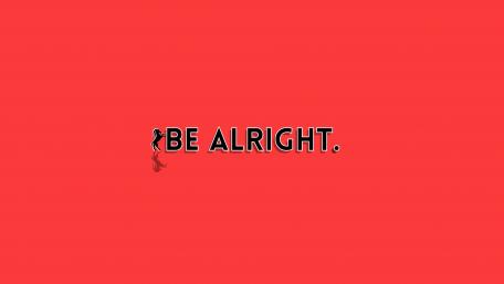 Be alright wallpaper
