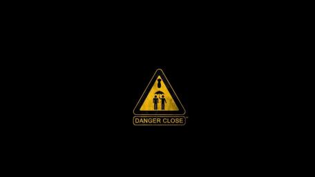 Danger Close Warning Sign wallpaper