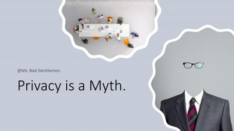 Privacy is a Myth wallpaper