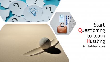 Start questioning to learn Hustling wallpaper