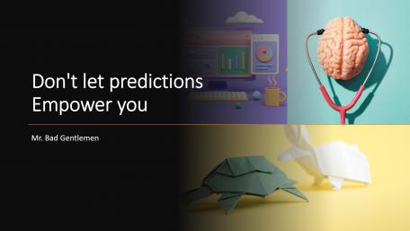 Don't let predictions Empower you wallpaper