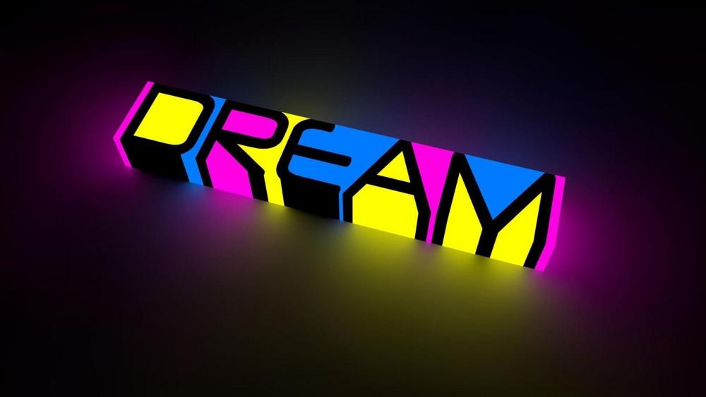 Dream neon wallpaper