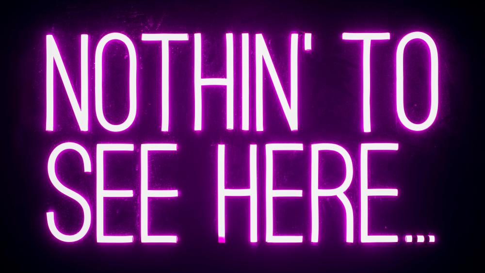 Nothin' to see here... wallpaper